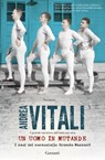 Un uomo in mutande - Andrea Vitali - 9788811815860