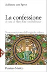La confessione - Adrienne von Speyr - 9788816800298