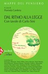 Dal ritmo alla legge - Florinda Cambria ; Carlo Sini - 9788816800663
