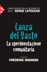 Lanza del Vasto - Frédéric Rognon - 9788816802605