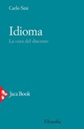 Idioma - Carlo Sini - 9788816802889