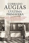 L'ultima primavera - Corrado Augias - 9788818033830