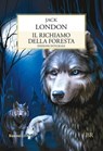 Il richiamo della foresta - Jack London - 9788818035780