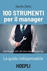 100 strumenti per il manager - Danilo Zatta - 9788820386009