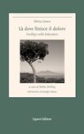 Là dove finisce il dolore - Silvia Croce ; Marta Herling - 9788820762568