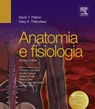 Anatomia e fisiologia umana - Kevin T. Patton ; Gary A. Thibodeau - 9788821434099