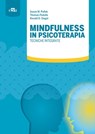 Mindfulness in psicoterapia - Thomas Pedulla ; Ronald D. Siegel ; Susan M. Pollak - 9788821439254