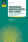 Insegnare mindfulness: una guida - Rob Brandsma - 9788821448683