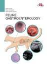 Feline Gastroenterology - Fabio Procoli ; Karin Allenspach ; Silke Salavati - 9788821452345