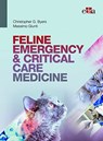 FELINE EMERGENCY & CRITICAL CARE MEDICINE - Christopher G. Byers ; Massimo Giunti - 9788821453403