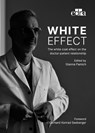 White effect - The white coat effect on the doctor-patient relationship - Gianna Pamich - 9788821457005