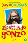 Aspettando Gonzo - Dave Cousins - 9788821587887