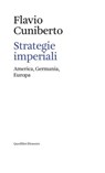 Strategie imperiali - Flavio Cuniberto - 9788822910738
