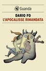 L'Apocalisse rimandata - Dario Fo - 9788823501164