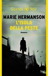 L'isola della peste - Marie Hermanson - 9788823533622