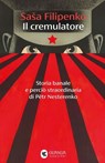 Il cremulatore - Sasha Filipenko - 9788823535985