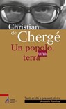Christian de Chergé. Un popolo, una terra - Antonio Ramina - 9788825043808