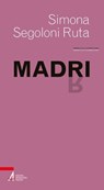 Madri - Simona Segoloni Ruta - 9788825056921