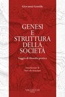 Genesi e struttura della società - Giovanni Gentile - 9788825203011