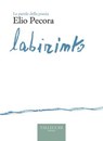 Labirinto - Elio Pecora - 9788825203103