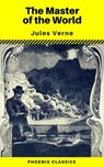 The Master of the World (Phoenix Classics) - Jules Verne ; Phoenix Classics - 9788826444178