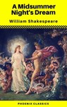 A Midsummer Night's Dream (Phoenix Classics) - William Shakespeare ; Phoenix Classics - 9788826447858