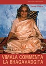 Vimala commenta la Bhagavadgita - Vimala Thakar - 9788827226421