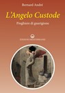 L'Angelo custode - Bernard André - 9788827227374