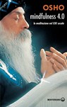 Mindfulness 4.0 - Osho - 9788827227749