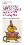 L'essenza dello Yoga Secondo Vasistha - David Dubois - 9788827230145
