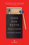 Così fan tutti - Esther Perel - 9788828200550