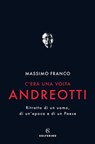 C'era una volta Andreotti - Massimo Franco - 9788828201526