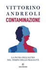 Contaminazione - Vittorino Andreoli - 9788828210740