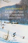 La signora Potter non è esattamente Santa Claus - Laura Fernández - 9788828211914