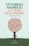 Lettera sull'amore (a tutte le età) - Vittorino Andreoli - 9788828215226