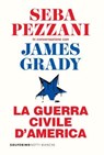 La guerra civile d’America - Seba Pezzani - 9788828219842