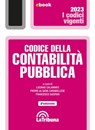 Codice della contabilità pubblica - Luciano Calamaro ; Pierre de Gioia Carabellese ; Francesco Gaspari - 9788829113293