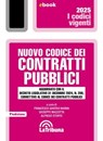 Nuovo Codice dei contratti pubblici - Francesco Saverio Marini ; Giuseppe Mazzotta ; Alfredo Storto - 9788829117123
