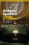 L'atlante di Francesco - Antonio Spadaro - 9788829719259