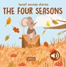 Sweet Sounds Stories. The Four Seasons - Giulia Pesavento - 9788830329645