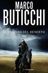 Il respiro del deserto - Marco Buticchi - 9788830428591
