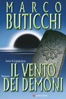 Il vento dei demoni - Marco Buticchi - 9788830436350