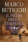 Il figlio della tempesta - Marco Buticchi - 9788830463158