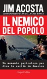 Il nemico del popolo - Jim Acosta - 9788830505209