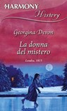 La donna del mistero - Georgina Devon - 9788830510319