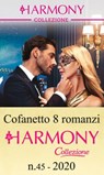 Cofanetto 8 Harmony Collezione n.45/2020 - Caitlin Crews ; Michelle Smart ; Dani Collins ; Lynne Graham ; Jackie Ashenden ; Susan Stephens ; Sharon Kendrick ; Michelle Conder - 9788830516168