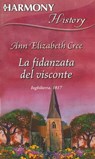 La fidanzata del visconte - Ann elizabeth Cree - 9788830519657