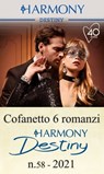 Cofanetto 6 Harmony Destiny n.58/2021 - Jules Bennett ; Janice Maynard ; Jessica Lemmon ; Robyn Grady ; Yahrah St. John ; Sophia Singh Sasson - 9788830530966