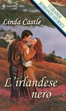 L'irlandese nero - Linda Castle - 9788830537606