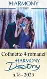 Cofanetto 4 Destiny n.76/2022 - Joss Wood ; Cynthia St. Aubin ; Yvonne Lindsay ; Yahrah St. John - 9788830545755